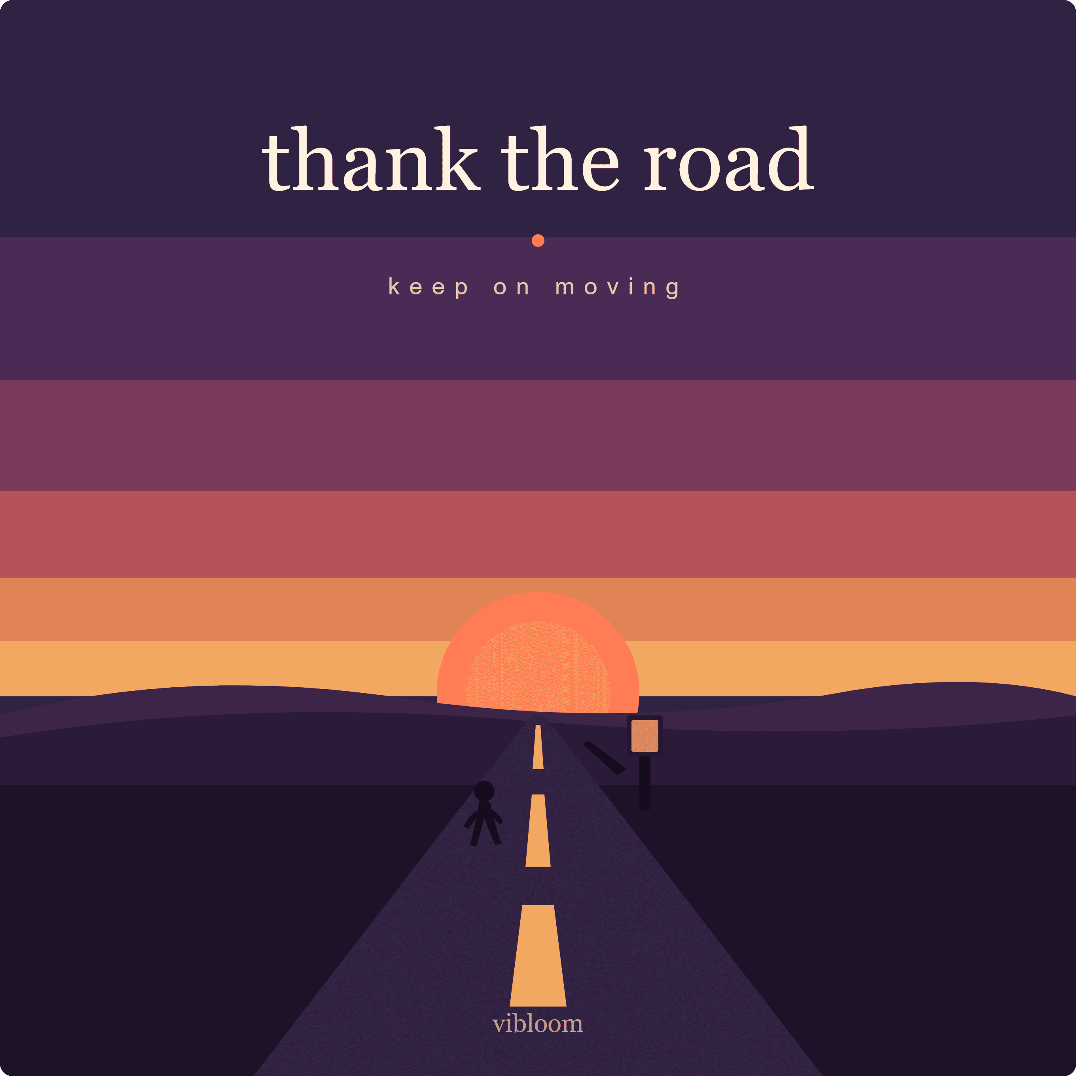 Thank the road, then keep on moving (English - Male) artwork